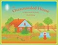 The Overcrowded House: An Illustrated Eck Parable