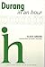Durang in an Hour by Alexis Greene