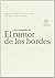 El rumor de los bordes