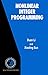 Nonlinear Integer Programming by Duanduan Li
