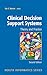 Clinical Decision Support Systems