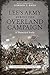Lee's Army During the Overland Campaign: A Numerical Study