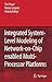 Integrated Systemlevel Modeling of Networkonchip Enabled Multiprocessor Platforms