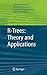 Rtrees: Theory and Applications