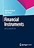 Financial Instruments: IAS 32 und IAS 39 (German Edition)