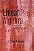 Linear Algebra: A First Course with Applications to Differential Equations