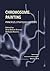 Chromosome Painting: Principles, Strategies and Scope