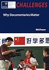 Why Documentaries Matter