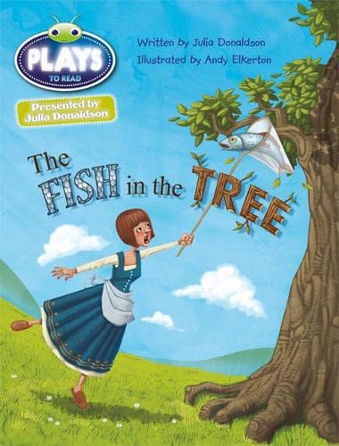 The Fish in the Tree: A Play (Paperback)