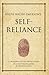 Ralph Waldo Emerson's Self-Reliance: A Modern-Day Interpretation of a Self-Help Classic