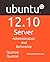 Ubuntu 12.10 Server: Administration and Reference