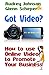 Got Video? by Audrey Johnson