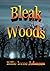 Bleak Woods