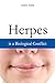Herpes is a Biological Conflict by Andrea Taddei