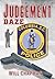 Judgement Daze by Will Chapman