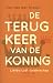 De terugkeer van de koning