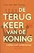 De terugkeer van de koning