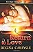 Return to Love (Delight, Te...