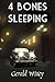 4 Bones Sleeping