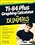 Ti-84 Plus Graphing Calculator for Dummies