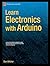 Learn Electronics with Arduino