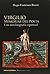 VIRGILIO, MEMORIAS DEL POETA (Spanish Edition)