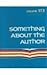 Something about the Author,...
