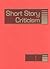 Short Story Criticism Volume 40. Criticism of the Works of Short Fiction Writers