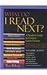 What Do I Read Next?: A Rea...