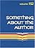 Something about the Author,...