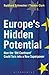 Europe's Hidden Potential: How the 'Old Continent' Could Turn Into a New Superpower