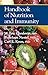 Handbook of Nutrition and Immunity