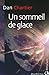 Un sommeil de glace by Dan Chartier