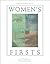 Women's Firsts by Susan B. Gall