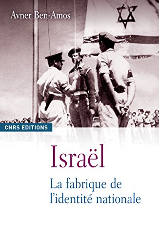 Israël : La fabrique de l'identité nationale (Souple)