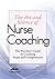 The Art and Science of Nurse Coaching by Hess, Darlene