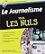 Le Journalisme Pour Les Nuls