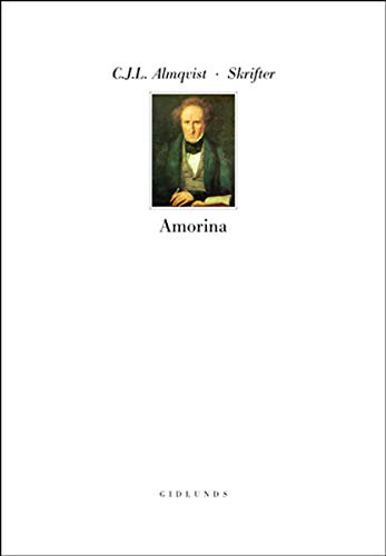 Amorina eller Historien om de Fyra (Hardcover)