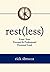 Restless - Enter Your Personal & Professional Promised Land