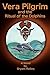 Vera Pilgrim and the Ritual of the Dolphins