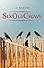 Six Old Crows