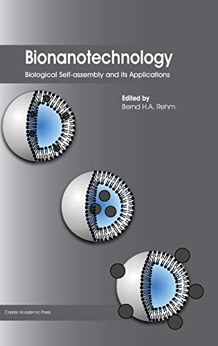 Bionanotechnology: Biological Self-assembly and its Applications (Hardcover)