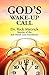 God's Wake-Up Call