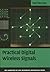 Practical Digital Wireless Signals