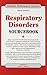 Respiratory Disorders Sourcebook by Amy L. Sutton