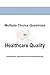 Multiple Choice Questions in Healthcare Quality