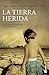 La tierra herida: ¿qué mundo heredarán nuestros hijos?