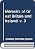 Memoirs of Great Britain and Ireland; from the Dissolution of the last Parliament of Charles II. till the Capture of the French and Spanish Fleets at Vigo. Volume III