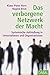 das verborgene netzwerk der macht