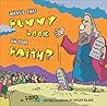 What's That Funny Look on Your Faith? by Cuyler Black What's That Funny Look on Your Faith? by Cuyler Black